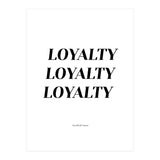 Loyalty (Print Only) thumbnail