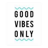 Good Vibes Only (Print Only) thumbnail