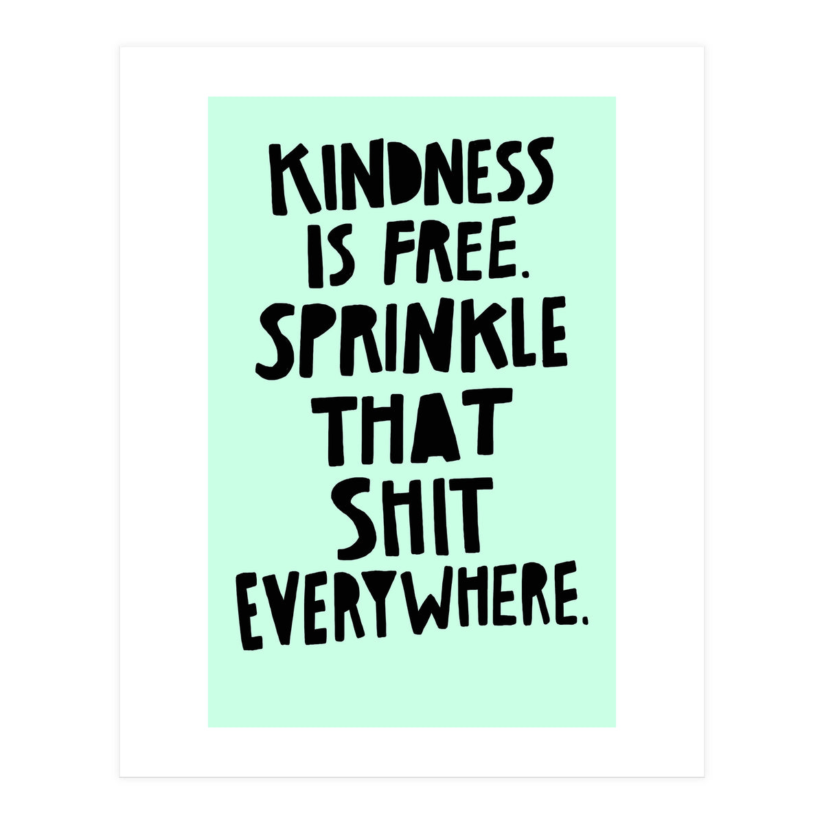 Sprinkle Kindness (Print Only)