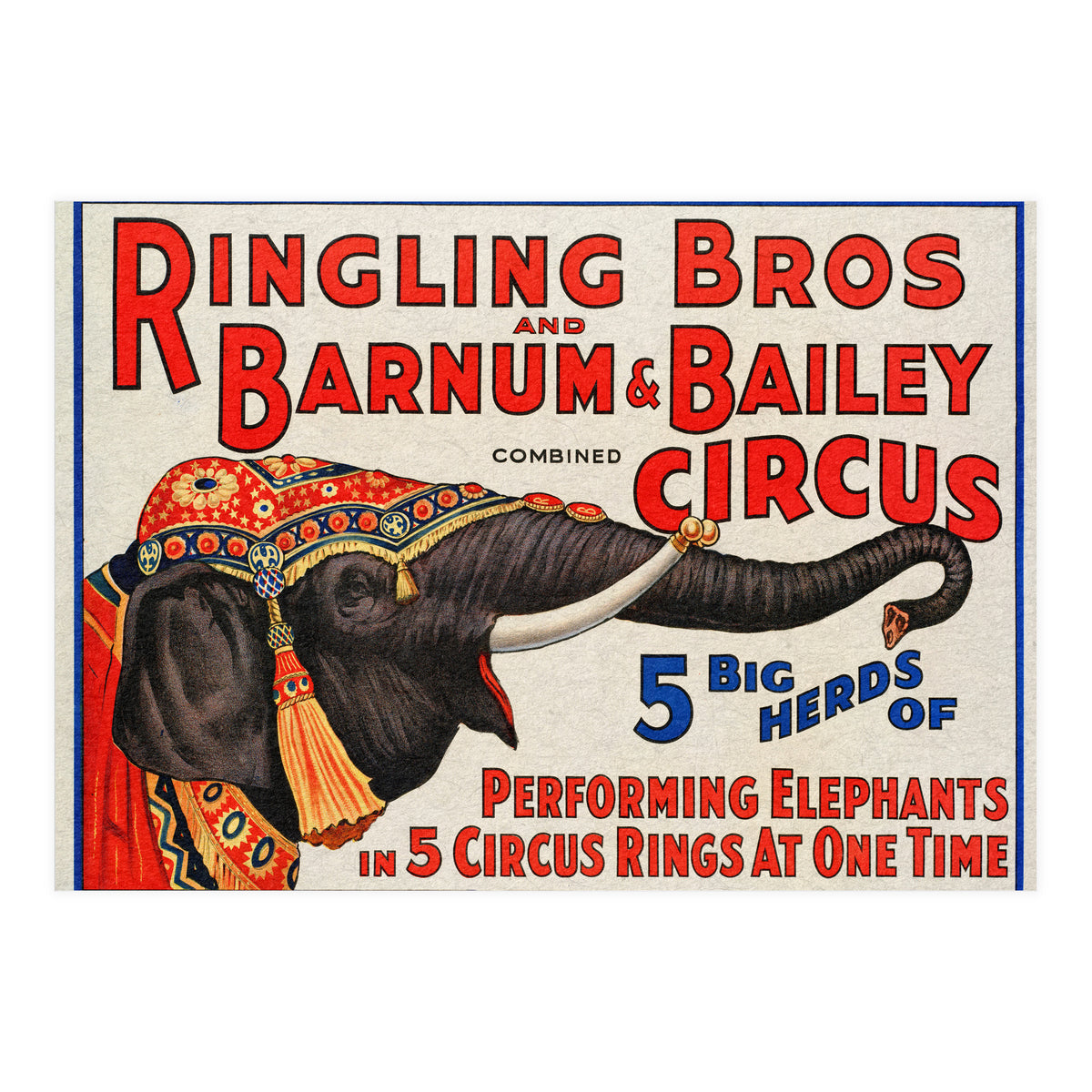 Ringling Bros & Barnum Bailey Circus Advertisement (Print Only)