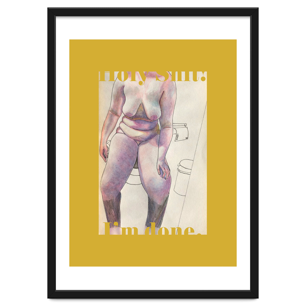 Holy Shit! I'm Done.