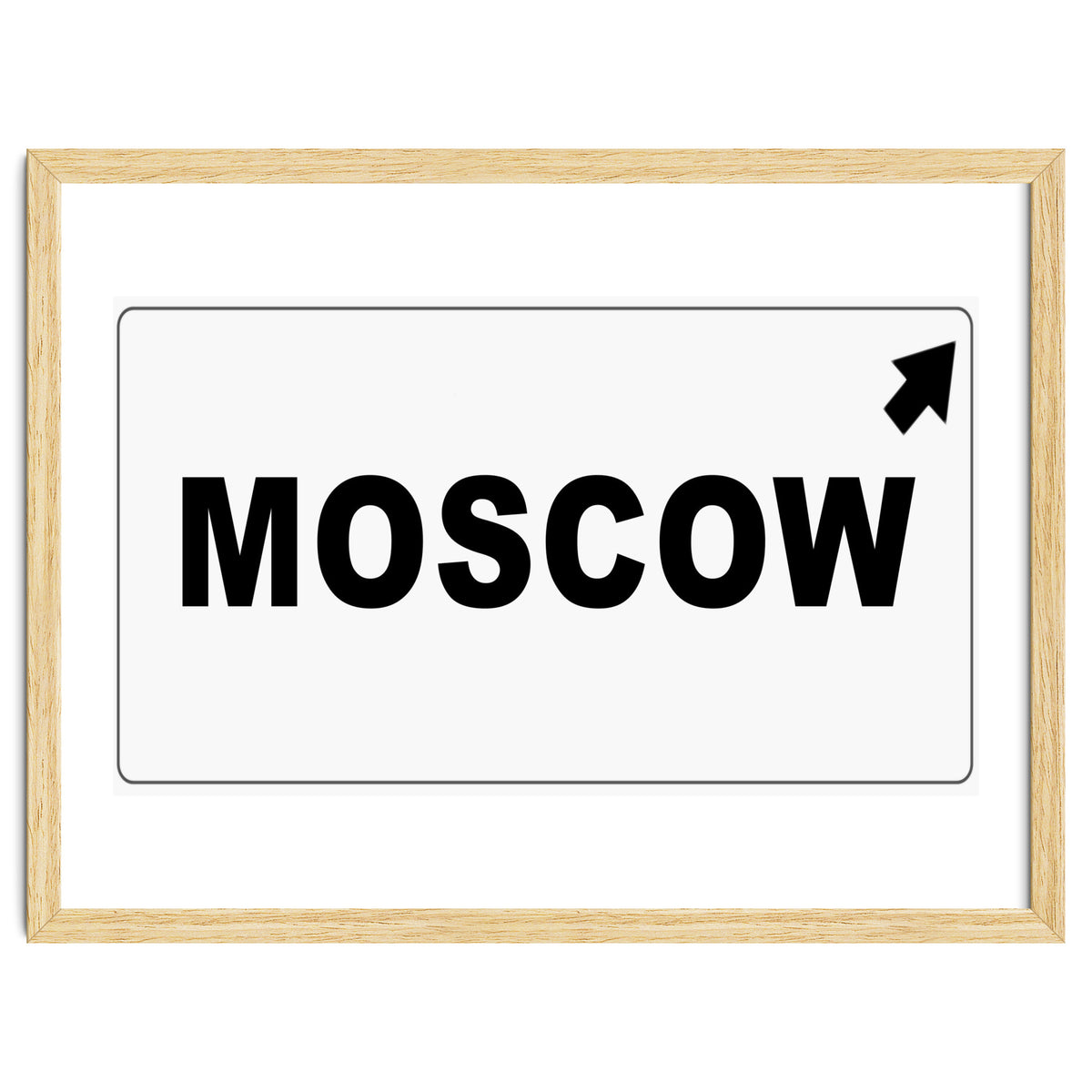Let`s go to Moscow, Russia! White road sign