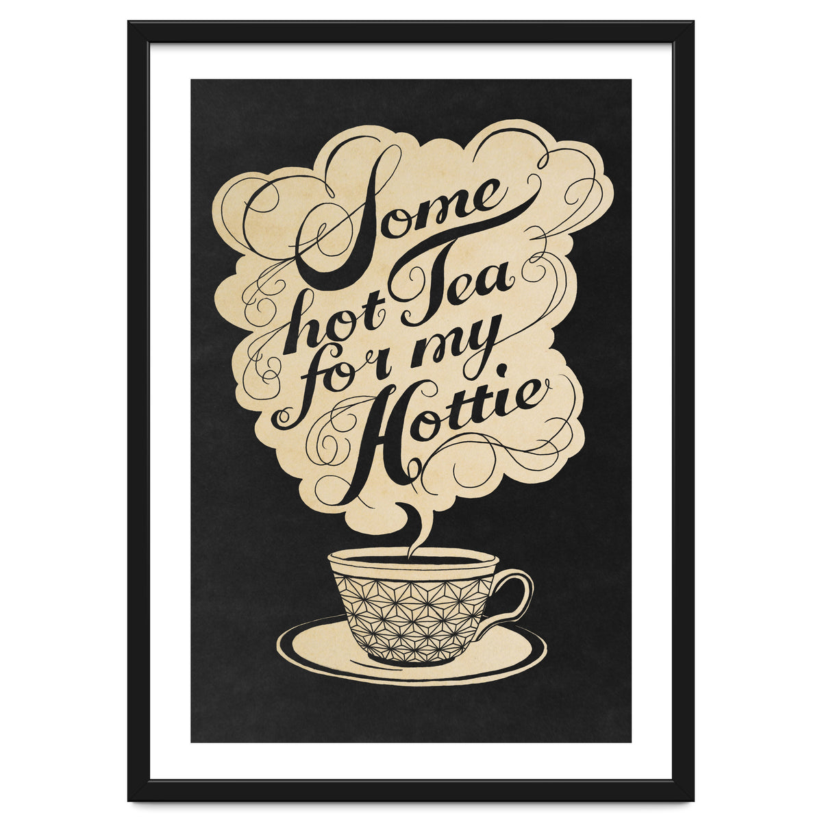 Some Hot Tea For My Hottie