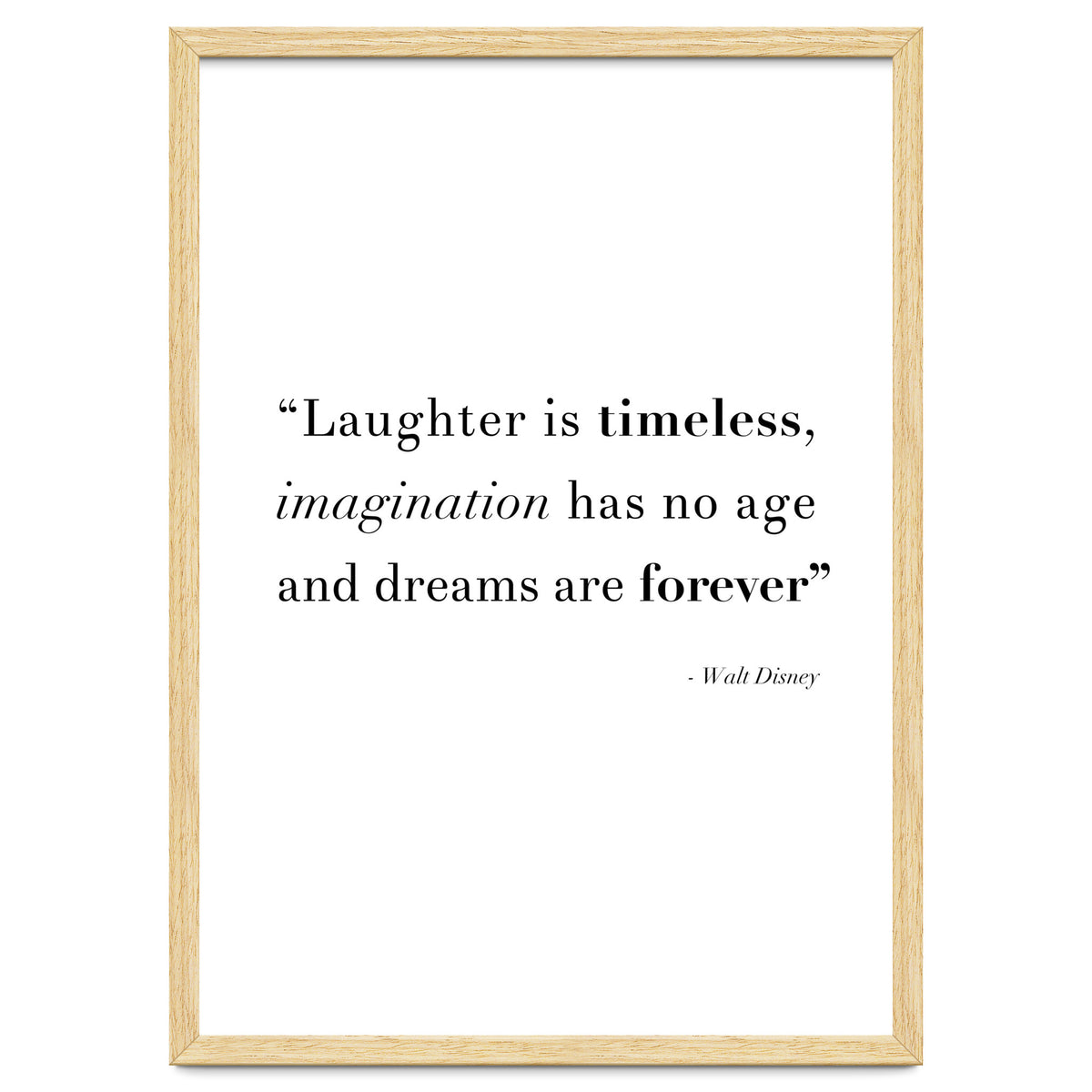 Laughter, Imagination, Dreams, Quote Disney