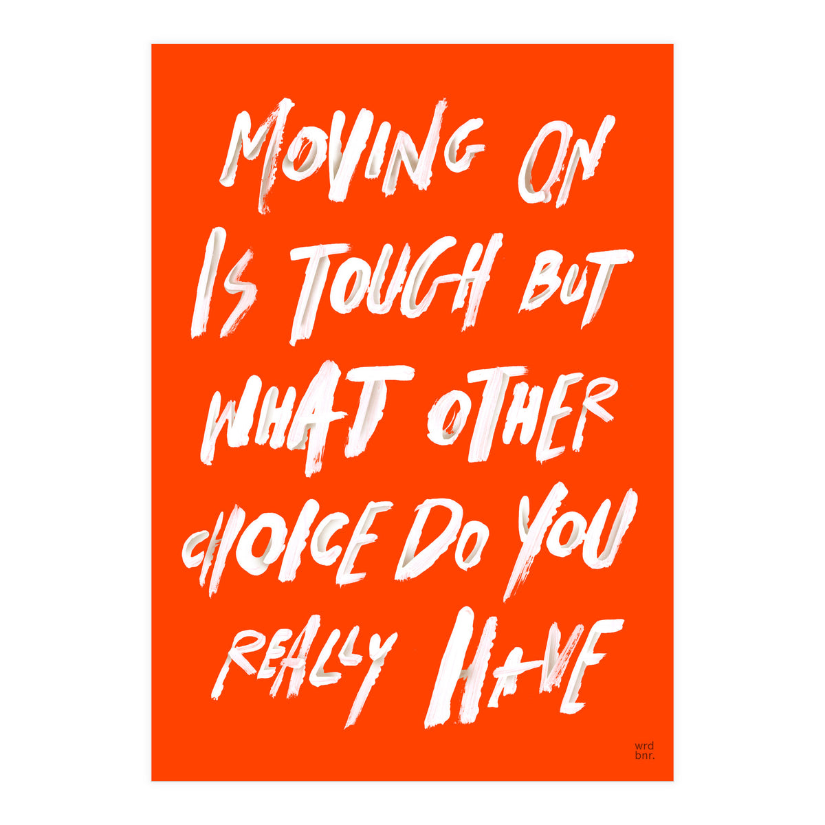 MOVING ON (Print Only)