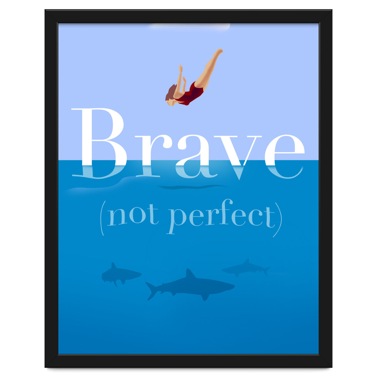 Brave Not Perfect