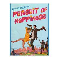 Pursuit Of Happiness (Print Only)