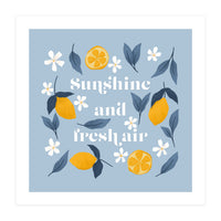 Sunshine and Fresh Air (Print Only)