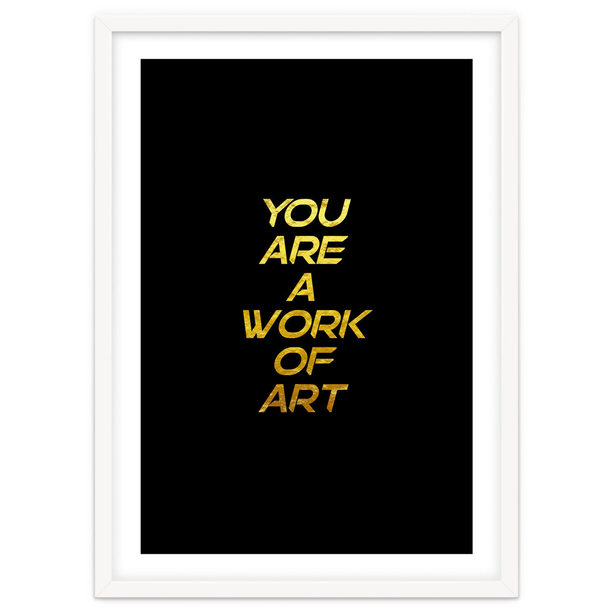 Modern Minimalist Typography You Are A Work Of Art Versión 2