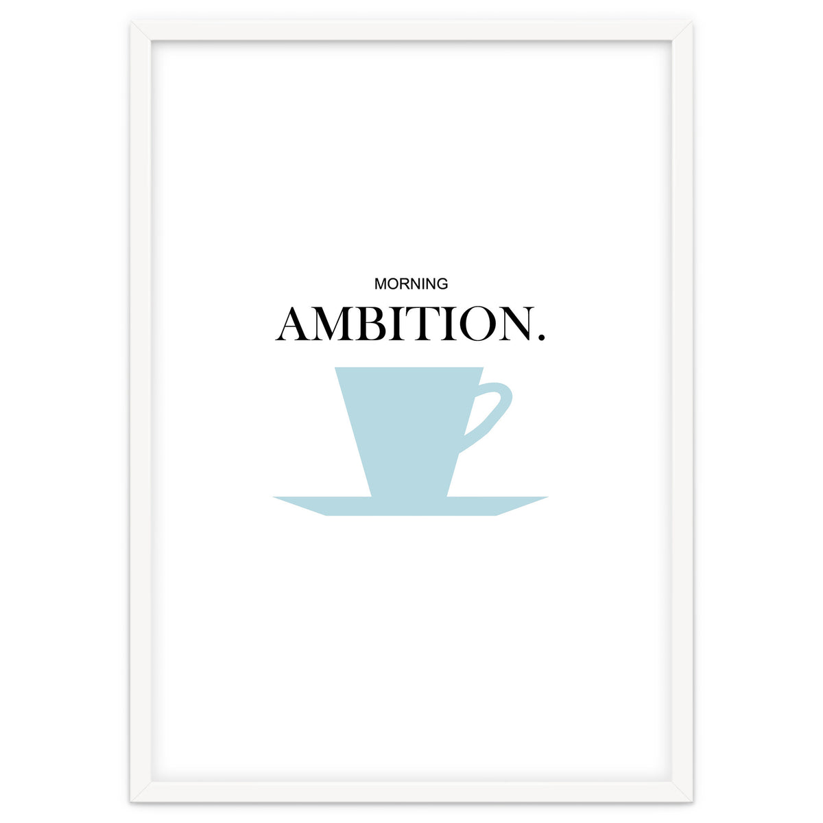 ambition
