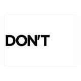 DON'T (Print Only) thumbnail