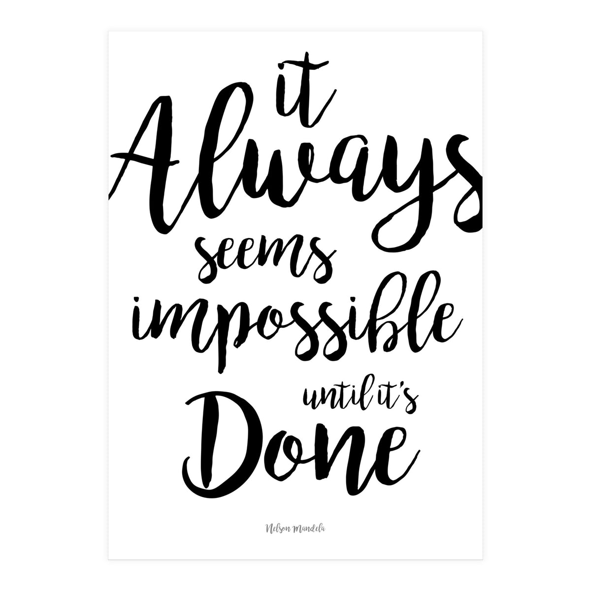 Nelson Mandela Quote (Print Only)