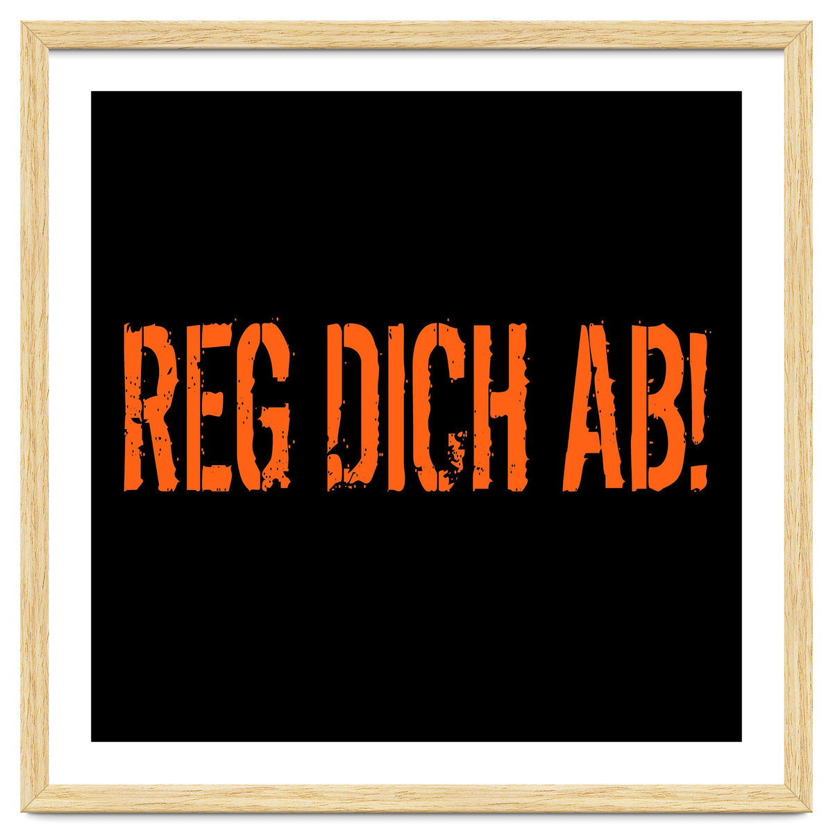 Reg Dich Ab - Calm down!