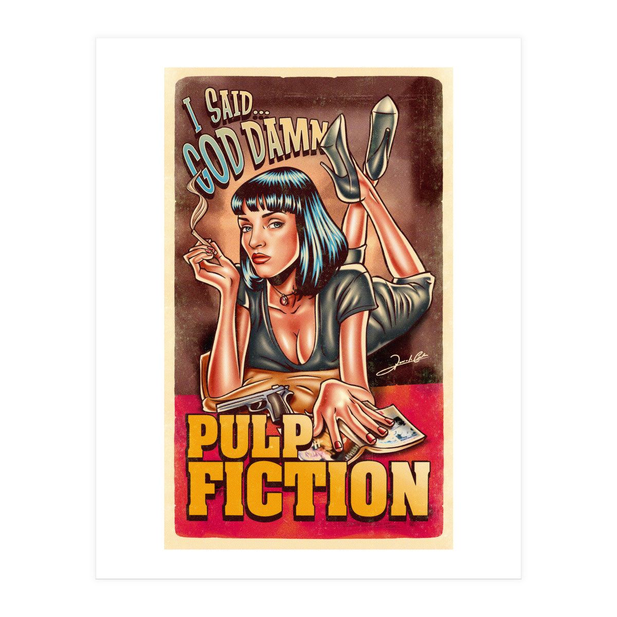 I Said God Damn (Print Only)