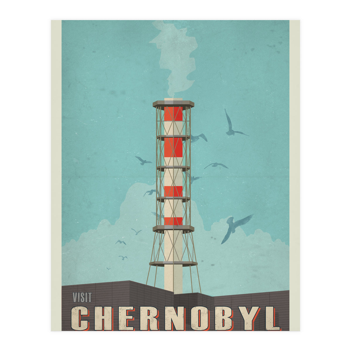 Visit Chernobyl  (Print Only)