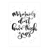 Mermaids Don't Have Thigh Gaps (Print Only) thumbnail