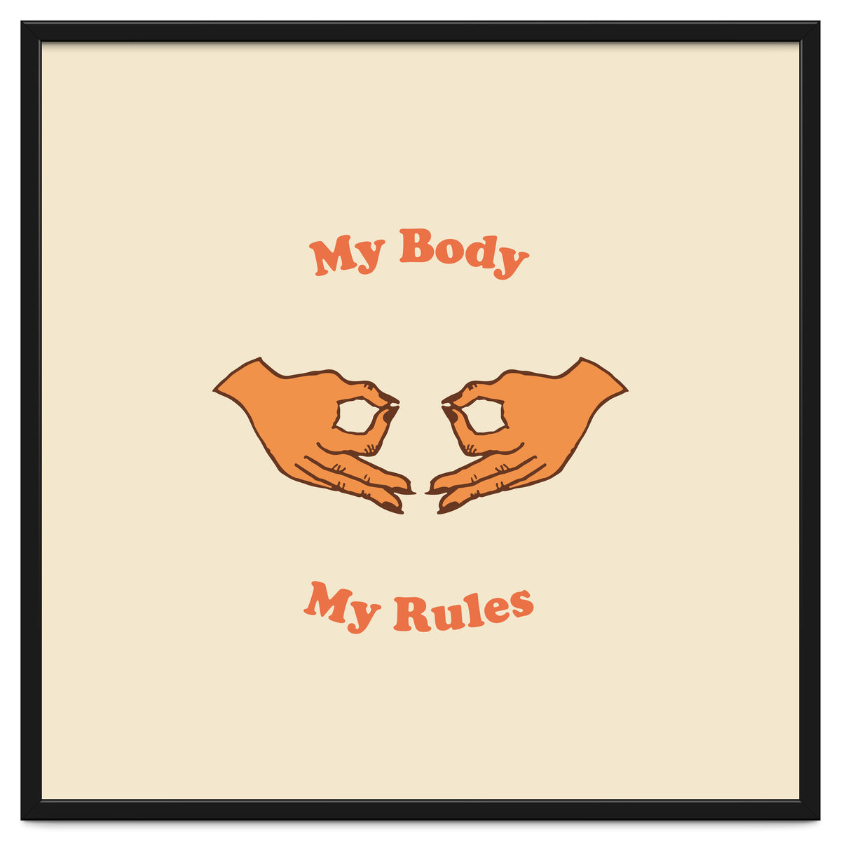 My Body, My Rules