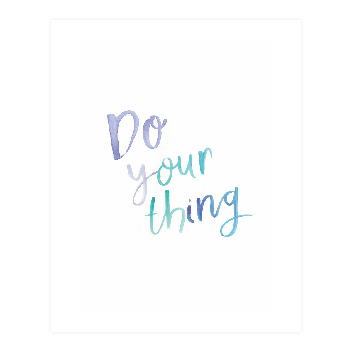 Do Your Thing (Print Only)