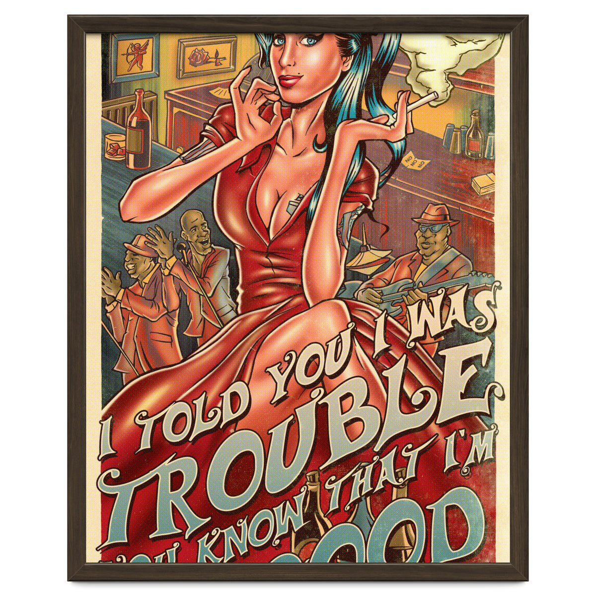 I Told You I Was Trouble