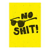 No Shit (Print Only) thumbnail