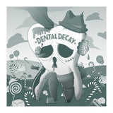 DENTAL DECAY (Print Only) thumbnail
