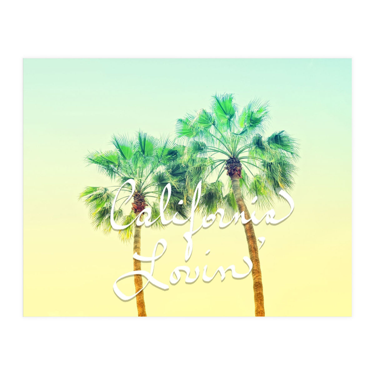 California Lovin (Print Only)