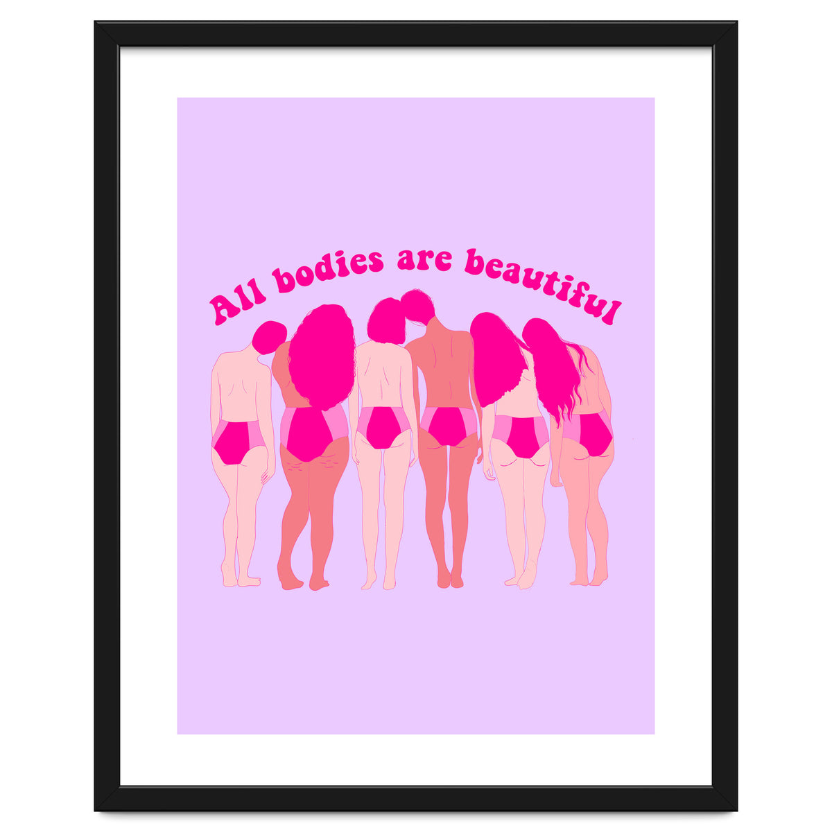 All Bodies Are Beautiful