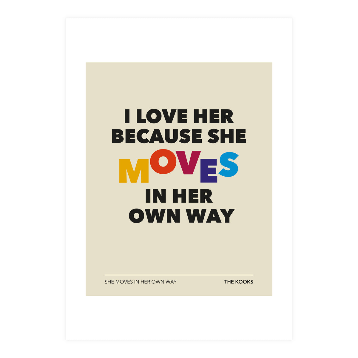 The Kooks  -She Moves In Her Own Way (Print Only)