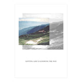Getting lost is knowing the way (Print Only) thumbnail
