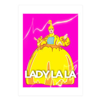 Lady LaLa (Print Only)