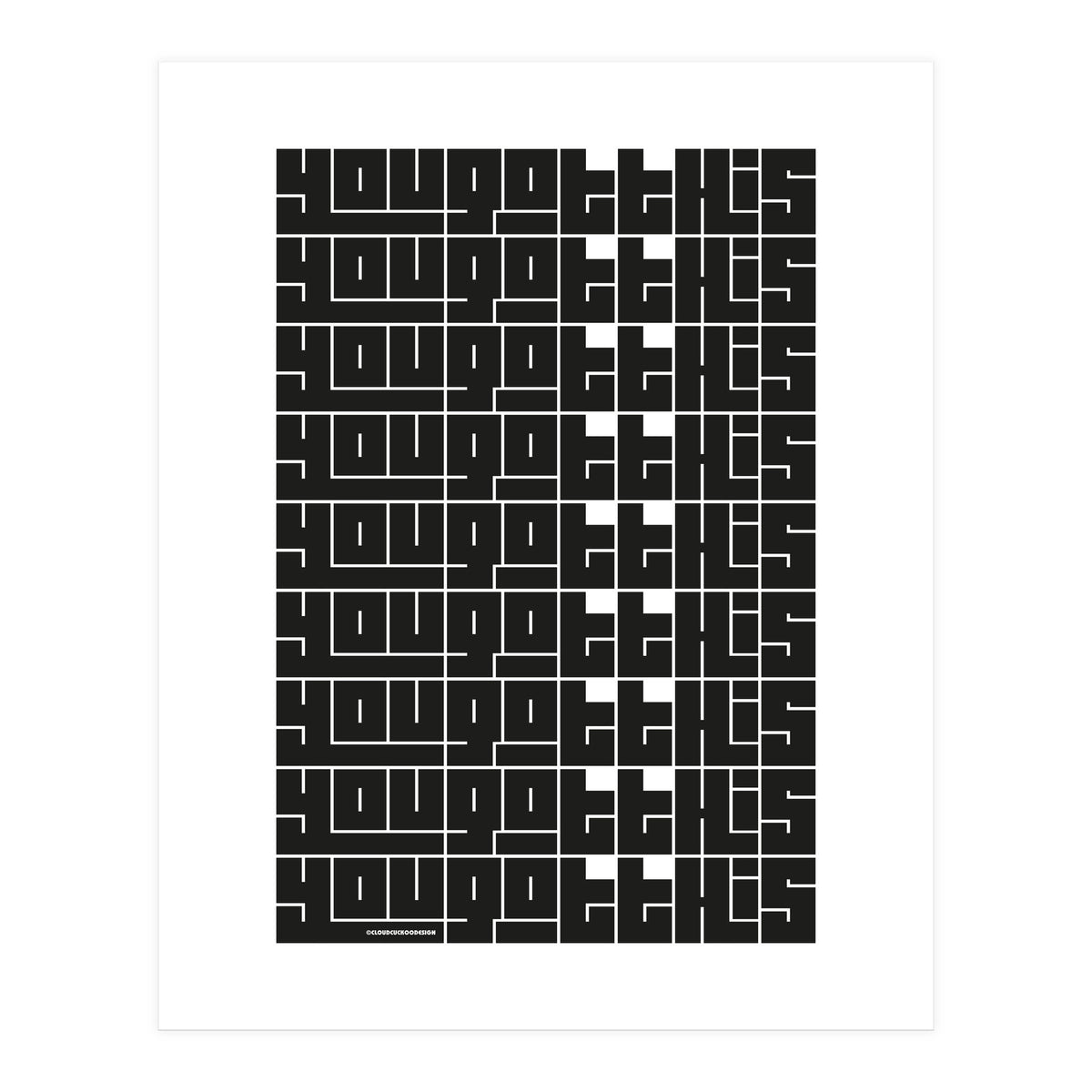 Mono You Got This (Print Only)