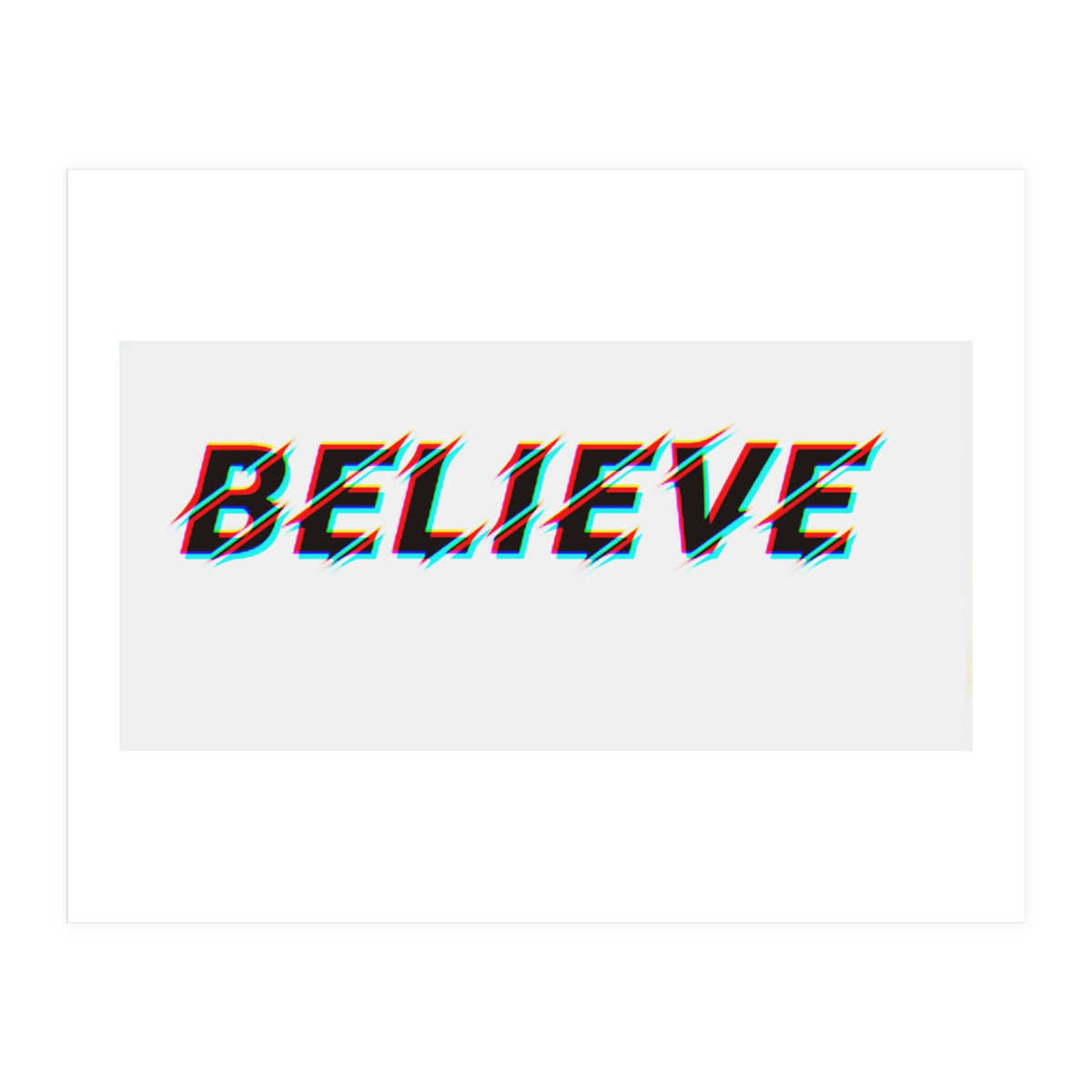 believe (Print Only)
