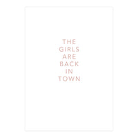 THE GIRLS ARE BACK (Print Only)