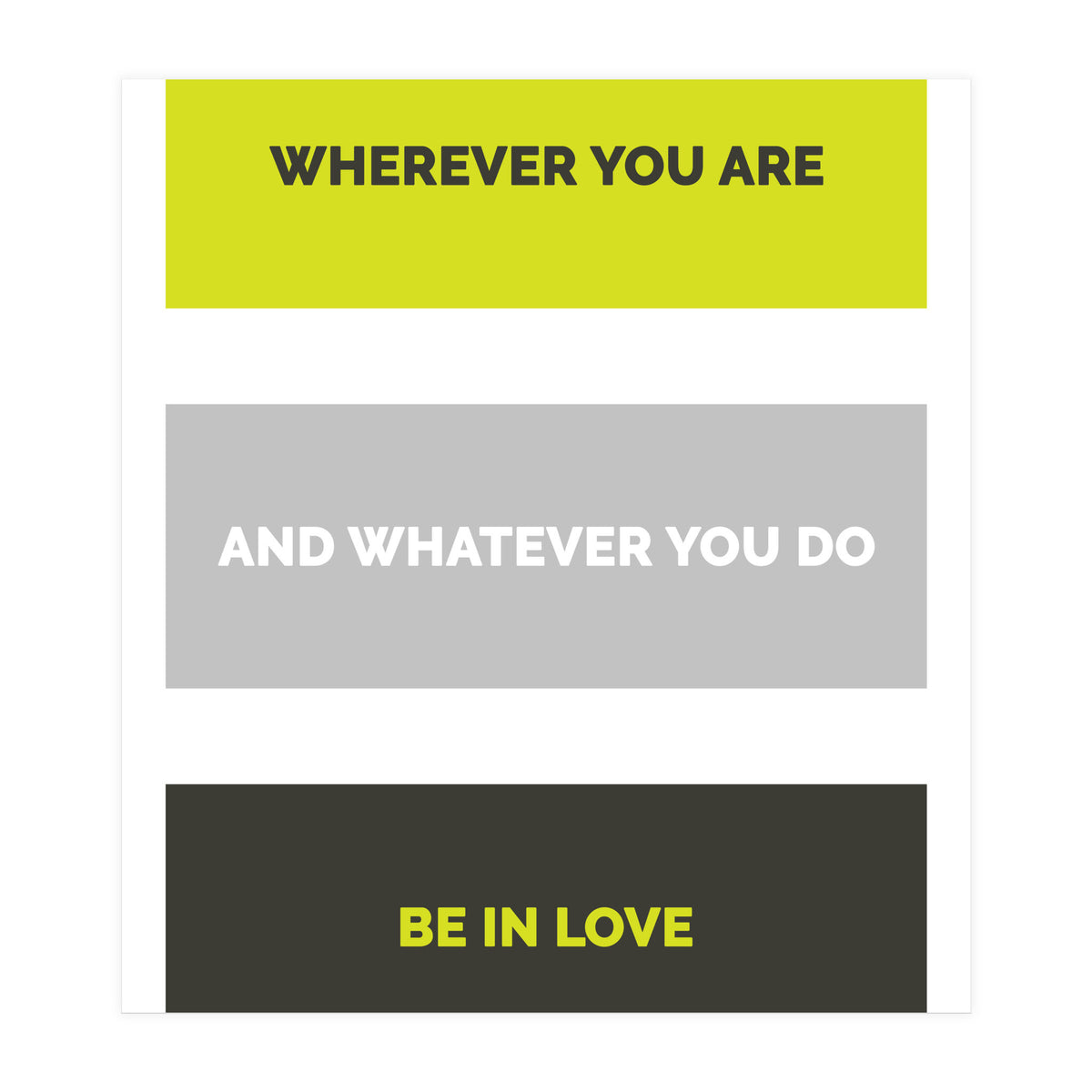 Be In Love - Rumi Quote Typography (Print Only)