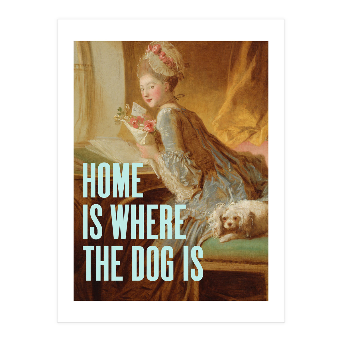 Home Is Where The Dog Is (Print Only)