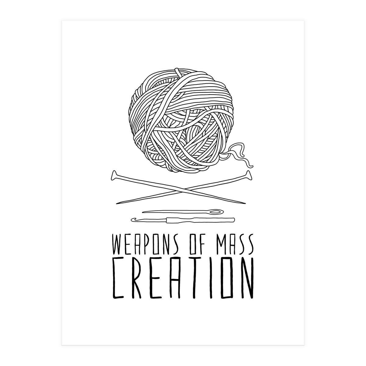 Weapons Of Mass Creation - Knitting (Print Only)