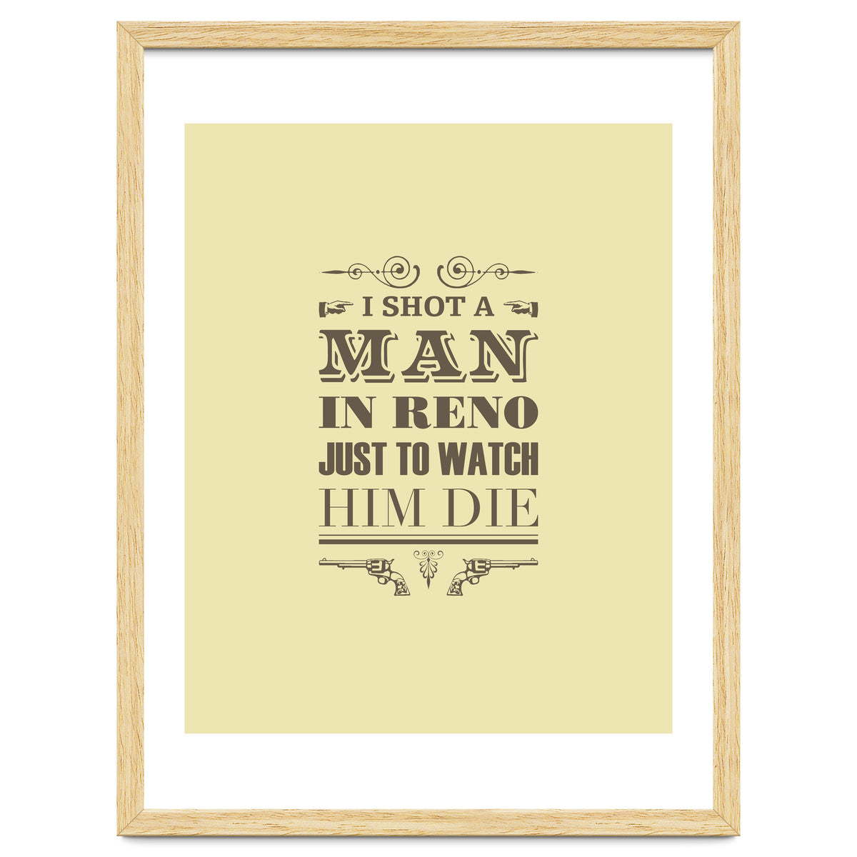 I Shot A Man In Reno