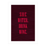 Adulting Save Water3  (Print Only) thumbnail