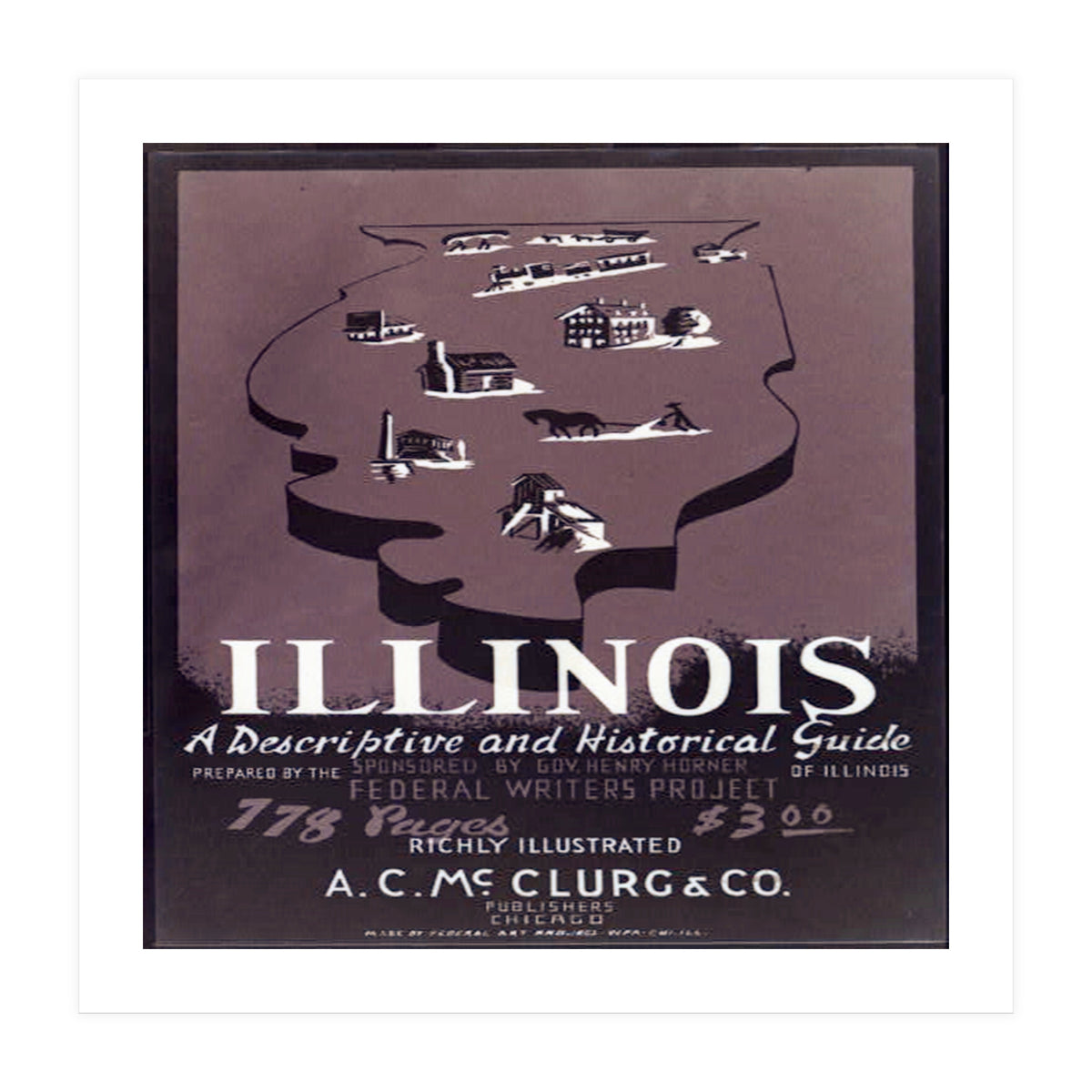 Welcome To Illinois  (Print Only)