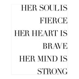 Fierce, Brave, Strong Female Empowerment Quote (Print Only) thumbnail
