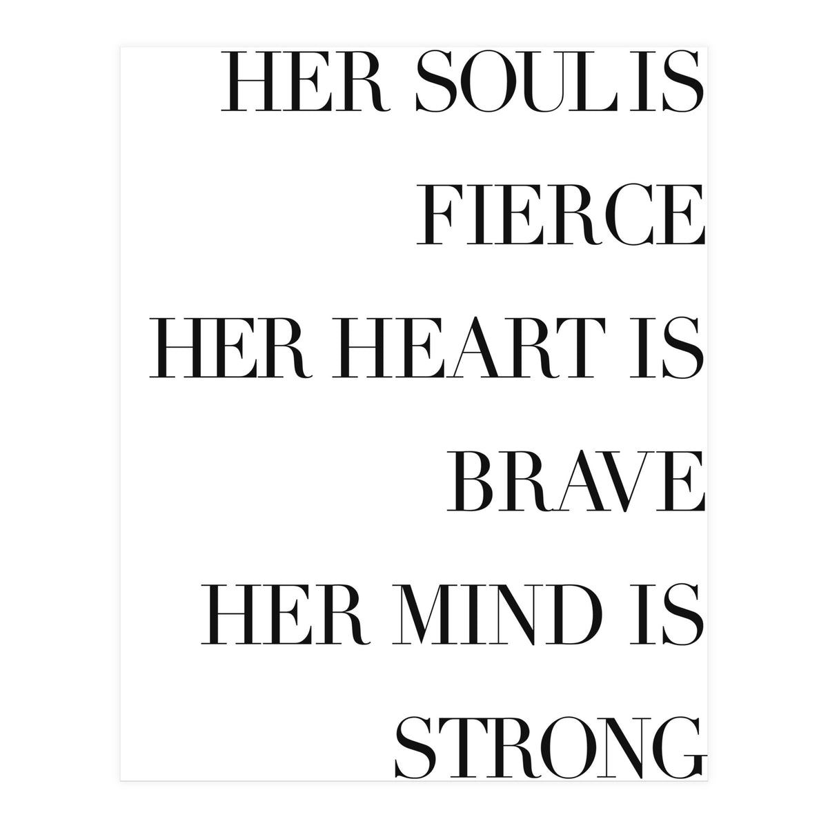 Fierce, Brave, Strong Female Empowerment Quote (Print Only)