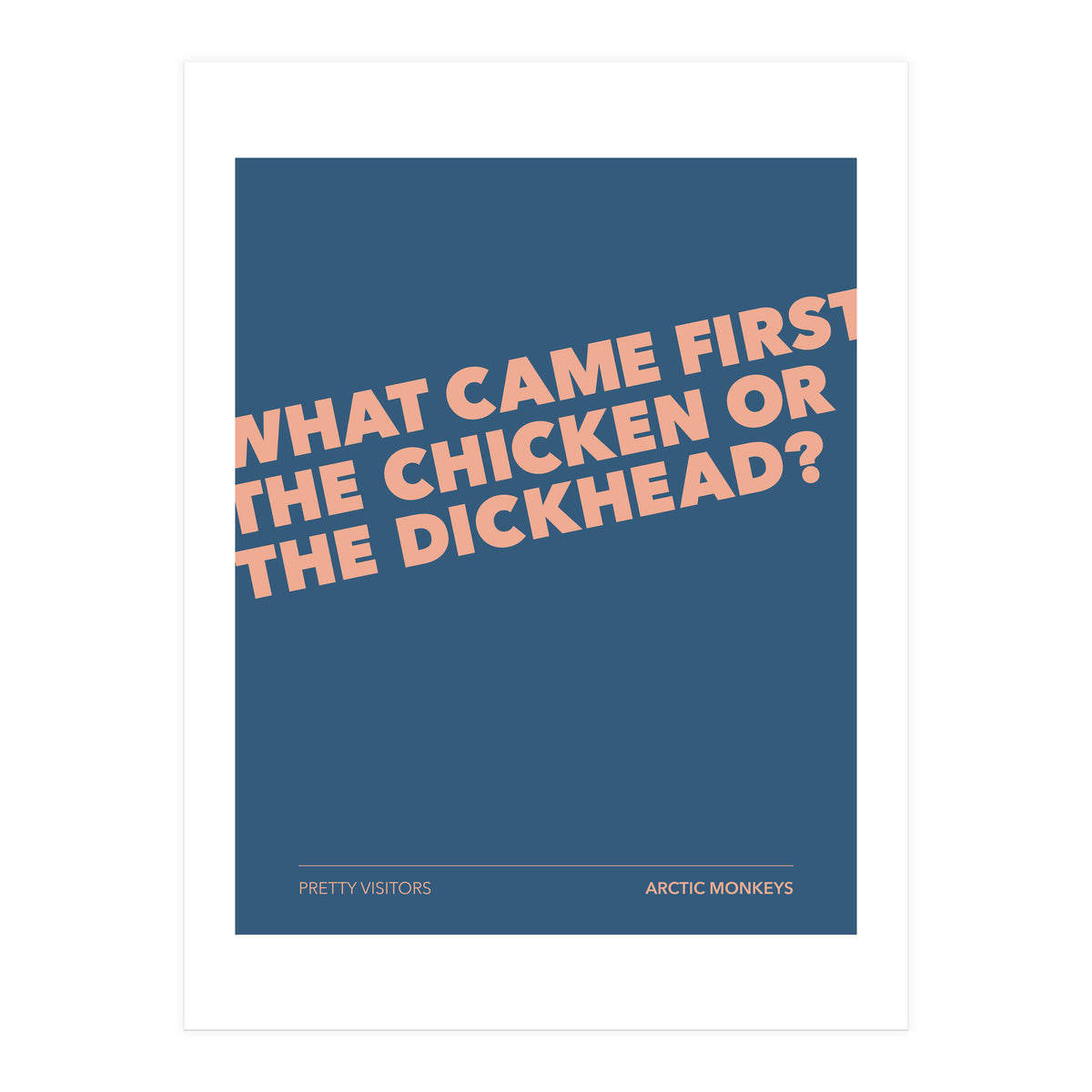 Arctic Monkeys - Pretty Visitors (Print Only)