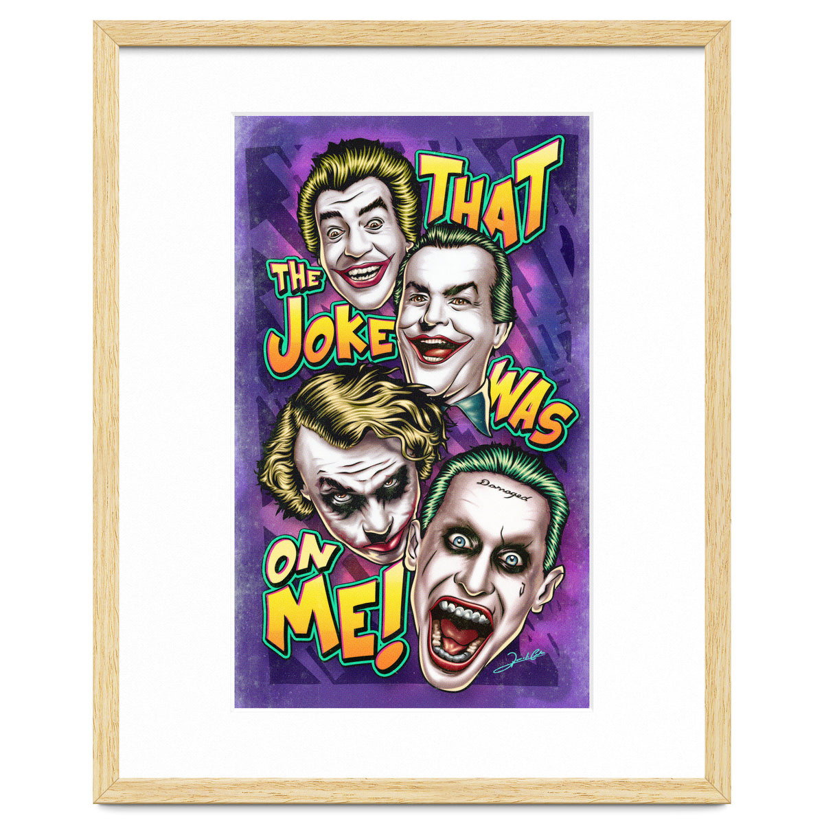 That The Joke Was On Me