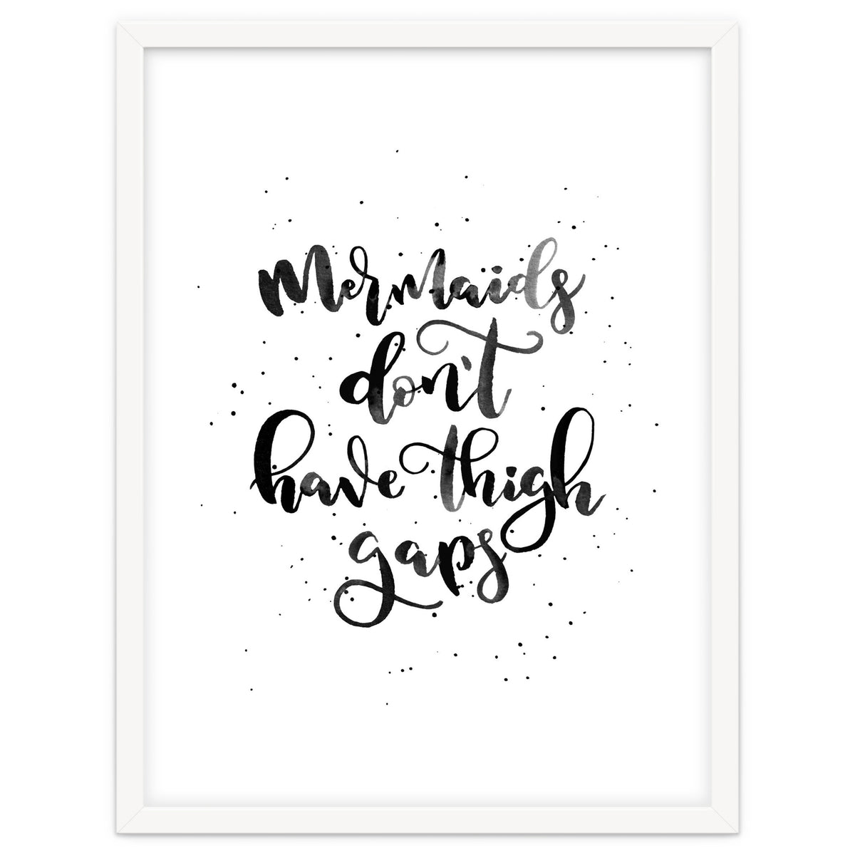 Mermaids Don't Have Thigh Gaps