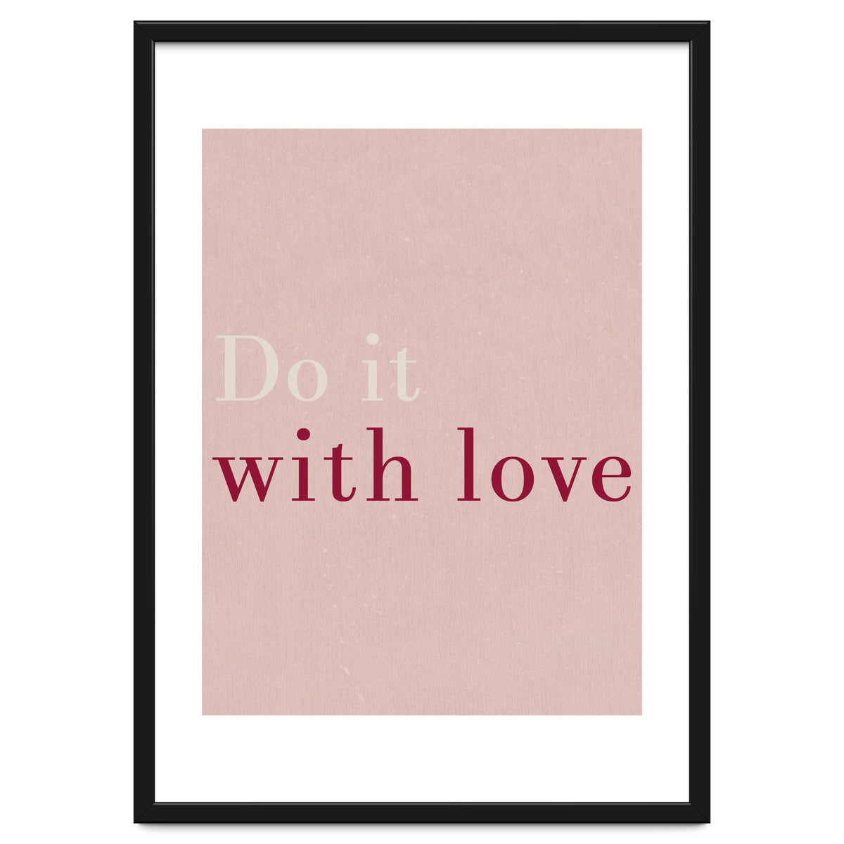 Do It With Love, Pink