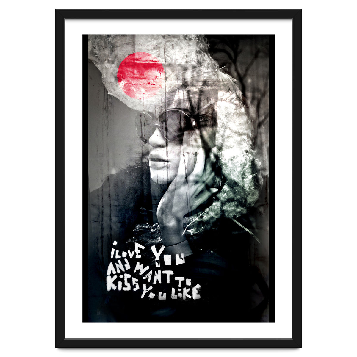 and want to kiss you like...