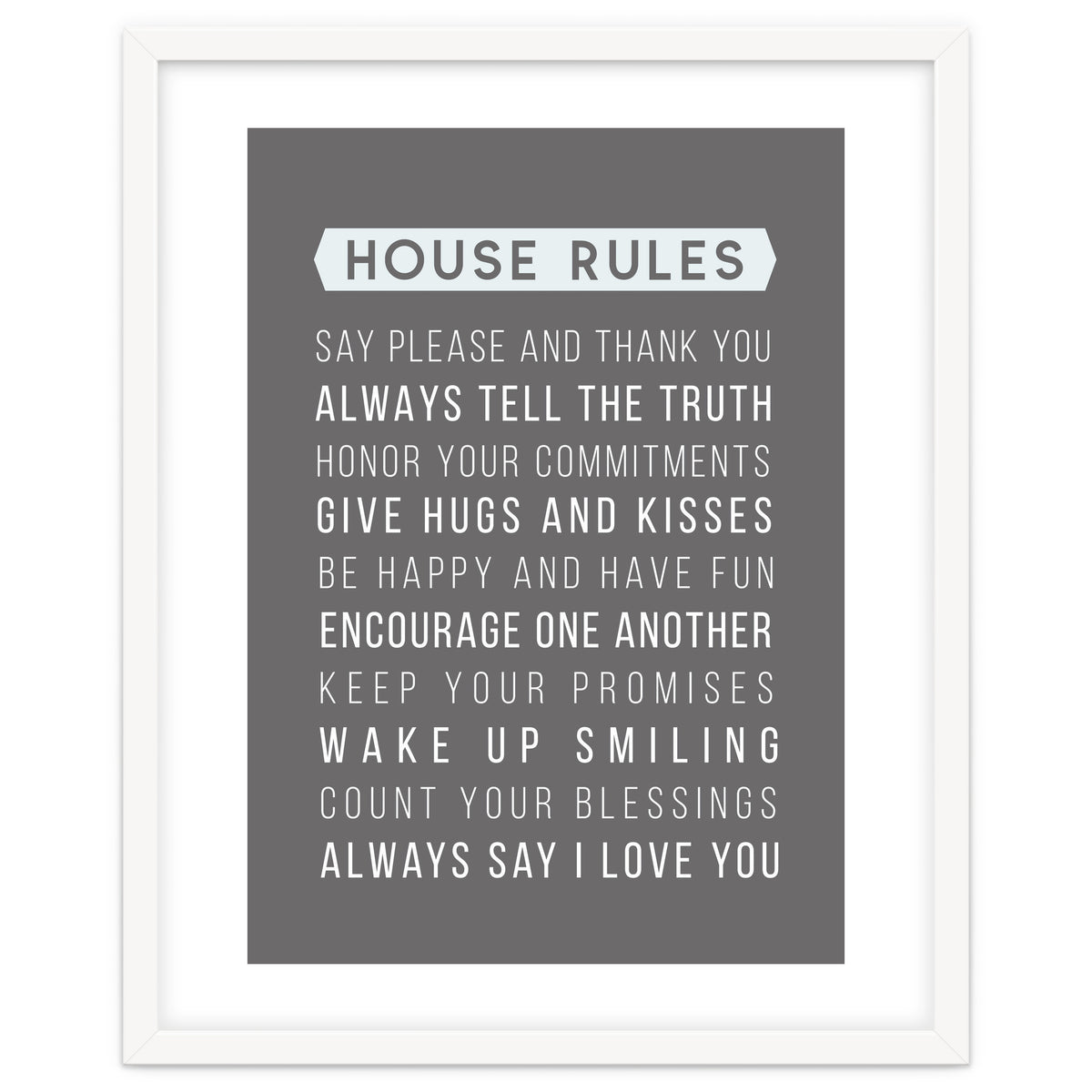 House Rules