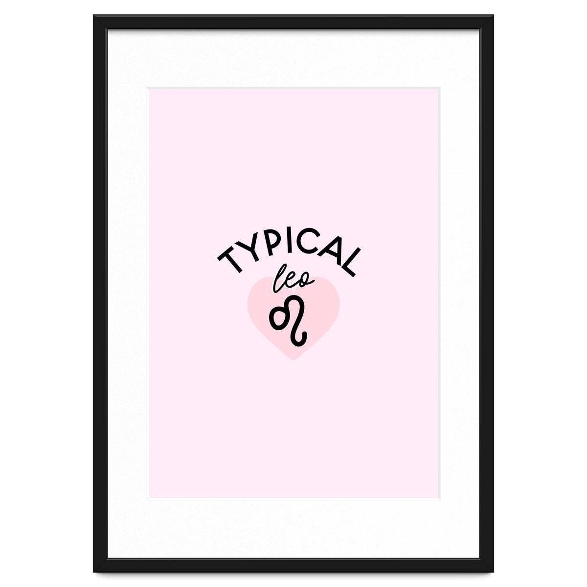Typical Leo Horoscope Print