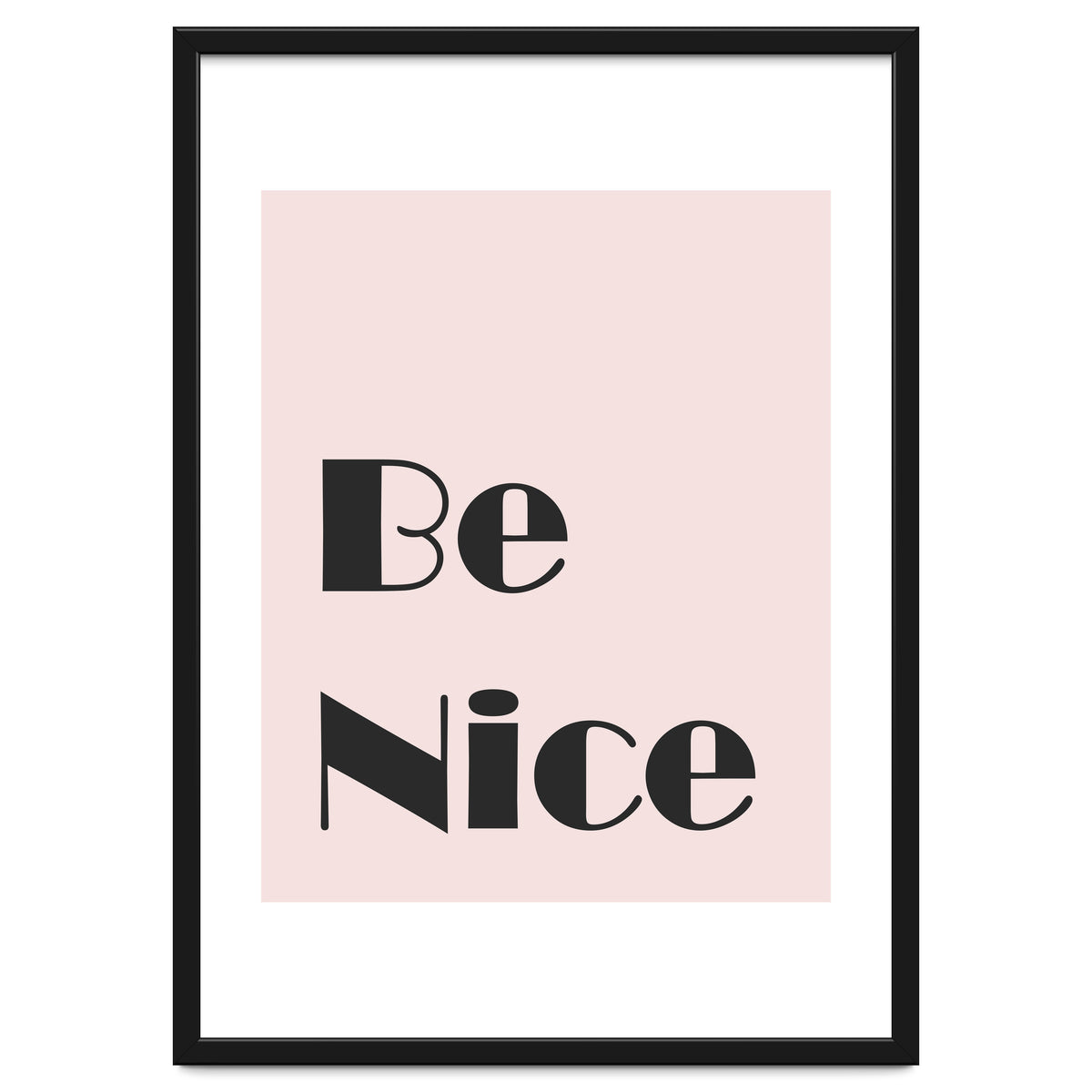 Be Nice