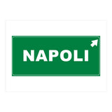Let`s go to Napoli, Italy! Road sign (Print Only) thumbnail